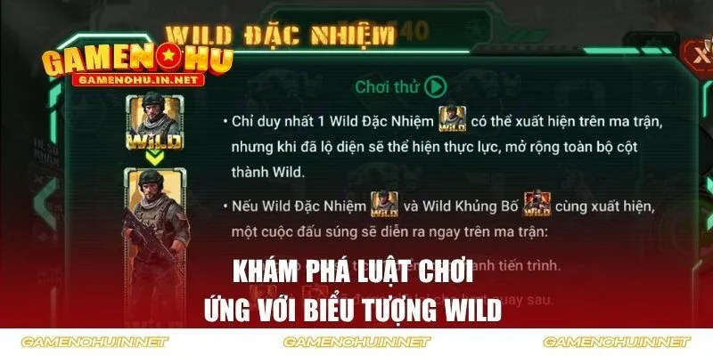 Khám phá luật chơi ứng với biểu tượng Wild